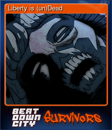 Series 1 - Card 10 of 10 - Liberty is (un)Dead