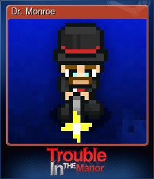 Series 1 - Card 1 of 5 - Dr. Monroe