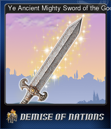 Series 1 - Card 6 of 6 - Ye Ancient Mighty Sword of the Gods