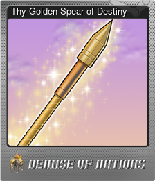 Series 1 - Card 3 of 6 - Thy Golden Spear of Destiny