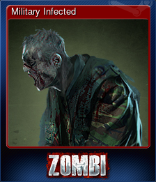 Series 1 - Card 3 of 6 - Military Infected