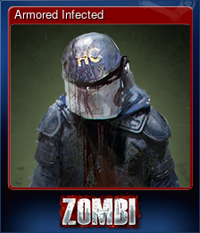 Series 1 - Card 1 of 6 - Armored Infected