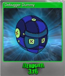 Series 1 - Card 11 of 12 - Debugger Dummy