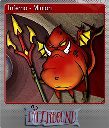 Series 1 - Card 8 of 11 - Inferno - Minion