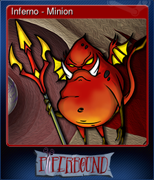 Series 1 - Card 8 of 11 - Inferno - Minion