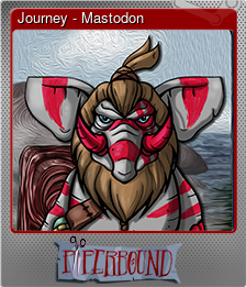 Series 1 - Card 3 of 11 - Journey - Mastodon