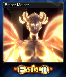 Series 1 - Card 1 of 9 - Ember Mother