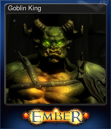 Series 1 - Card 6 of 9 - Goblin King