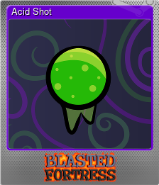 Series 1 - Card 6 of 9 - Acid Shot