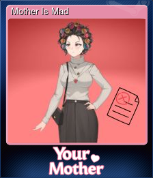 Series 1 - Card 3 of 10 - Mother Is Mad