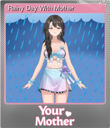 Series 1 - Card 5 of 10 - Rainy Day With Mother