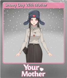 Series 1 - Card 6 of 10 - Snowy Day With Mother