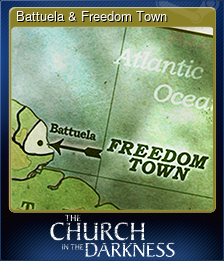 Series 1 - Card 3 of 6 - Battuela & Freedom Town
