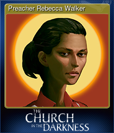 Series 1 - Card 2 of 6 - Preacher Rebecca Walker