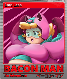 Series 1 - Card 8 of 15 - Lard Lass