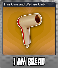 Series 1 - Card 3 of 6 - Hair Care and Welfare Club