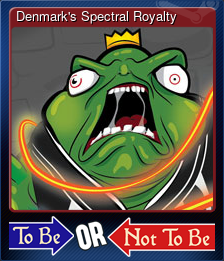 Series 1 - Card 2 of 10 - Denmark's Spectral Royalty