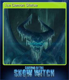 Series 1 - Card 5 of 8 - Ice Demon Statue