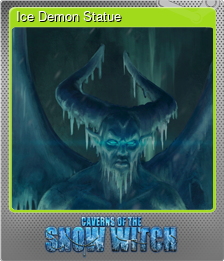 Series 1 - Card 5 of 8 - Ice Demon Statue