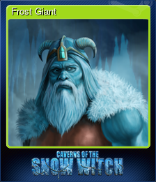 Series 1 - Card 4 of 8 - Frost Giant