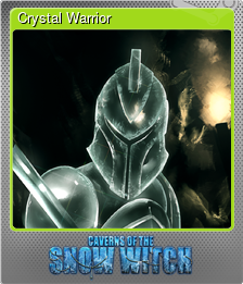 Series 1 - Card 1 of 8 - Crystal Warrior