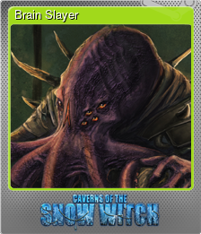 Series 1 - Card 3 of 8 - Brain Slayer