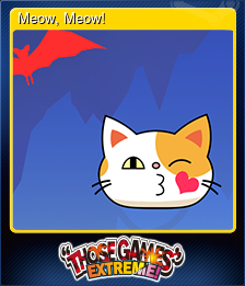 Meow, Meow!