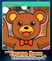 Series 1 - Card 5 of 5 - 24TV-whybear