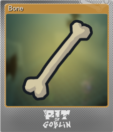 Series 1 - Card 9 of 10 - Bone