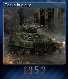 Series 1 - Card 3 of 7 - Tanks in a city