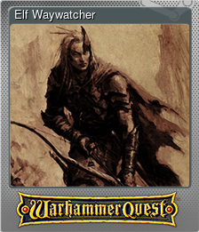 Series 1 - Card 4 of 11 - Elf Waywatcher