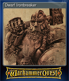 Series 1 - Card 3 of 11 - Dwarf Ironbreaker