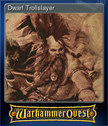 Series 1 - Card 9 of 11 - Dwarf Trollslayer