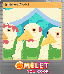 Series 1 - Card 5 of 8 - It Never Ends!