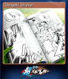 Series 1 - Card 8 of 8 - Dengeki Stryker