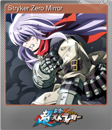 Series 1 - Card 7 of 8 - Stryker Zero Mirror