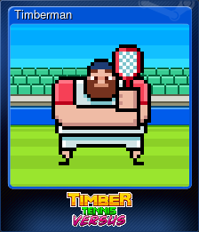 Series 1 - Card 1 of 6 - Timberman