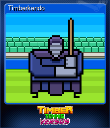 Series 1 - Card 4 of 6 - Timberkendo