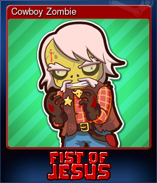 Series 1 - Card 11 of 11 - Cowboy Zombie