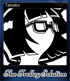 Series 1 - Card 6 of 10 - Tameko