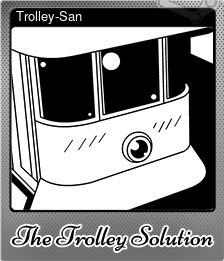 Series 1 - Card 7 of 10 - Trolley-San