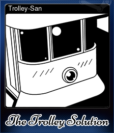 Series 1 - Card 7 of 10 - Trolley-San