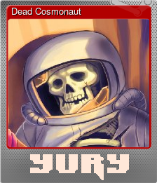 Series 1 - Card 1 of 6 - Dead Cosmonaut