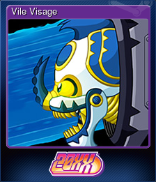 Series 1 - Card 7 of 8 - Vile Visage