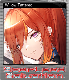 Series 1 - Card 4 of 5 - Willow Tattered
