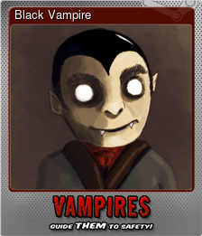 Series 1 - Card 1 of 6 - Black Vampire
