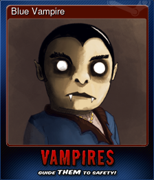 Series 1 - Card 2 of 6 - Blue Vampire