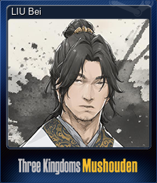 Series 1 - Card 11 of 15 - LIU Bei