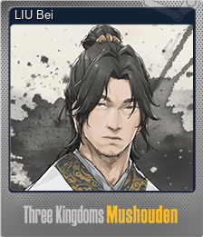 Series 1 - Card 11 of 15 - LIU Bei