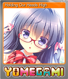 Series 1 - Card 8 of 8 - Holding Our Heads High